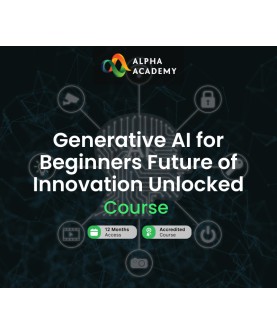 Generative AI for Beginners Future of Innovation Unlocked Alpha Academy Code Key GLOBAL
